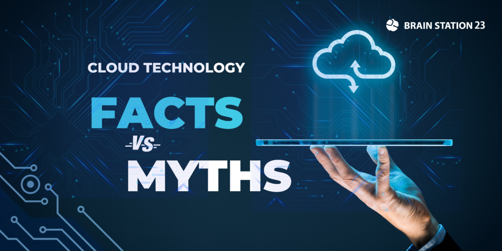 Common Misconceptions About Cloud Technology Cloud 23